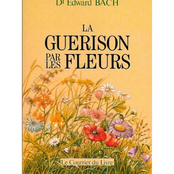 LA GUERISON PAR LES FLEURS