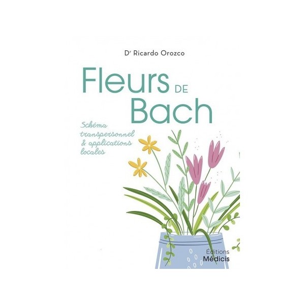 LES FLEURS DE BACH EN LOCALES