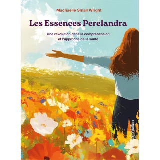 LES ESSENCES PERELANDRA (en prévente, disponible courant février 2026)