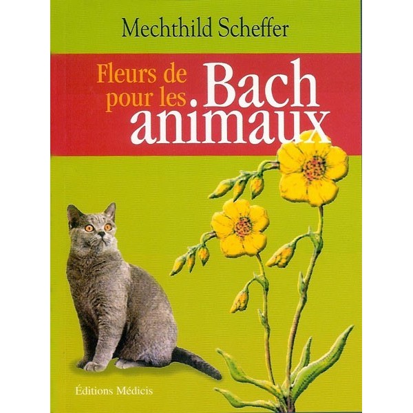 FLEURS DE BACH POUR ANIMAUX