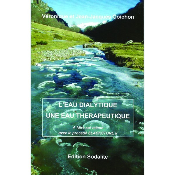 EAU DIALYTIQUE, EAU THERAPEUTIQUE