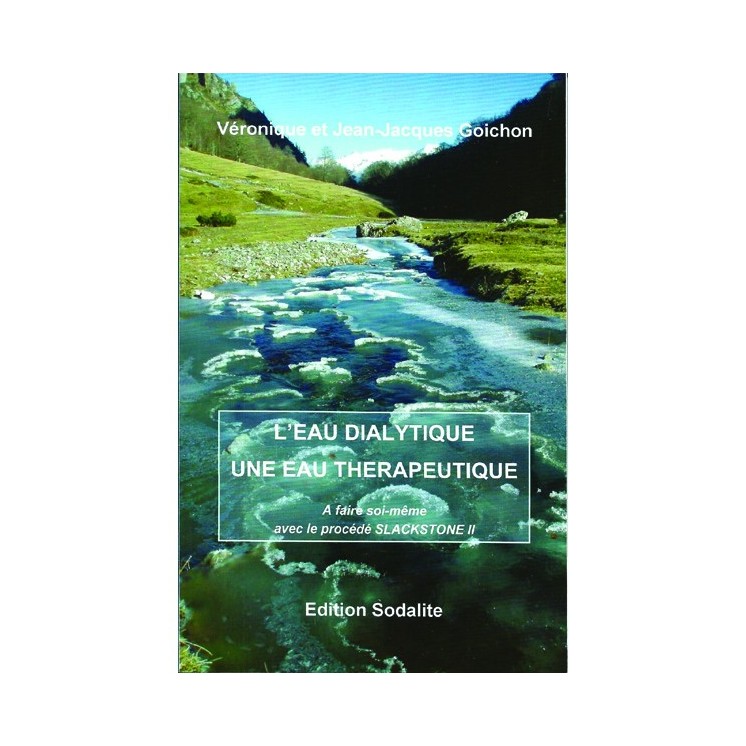 EAU DIALYTIQUE, EAU THERAPEUTIQUE